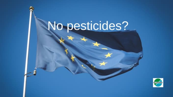 EU Flagge mit der Aufschrift No pesticides?