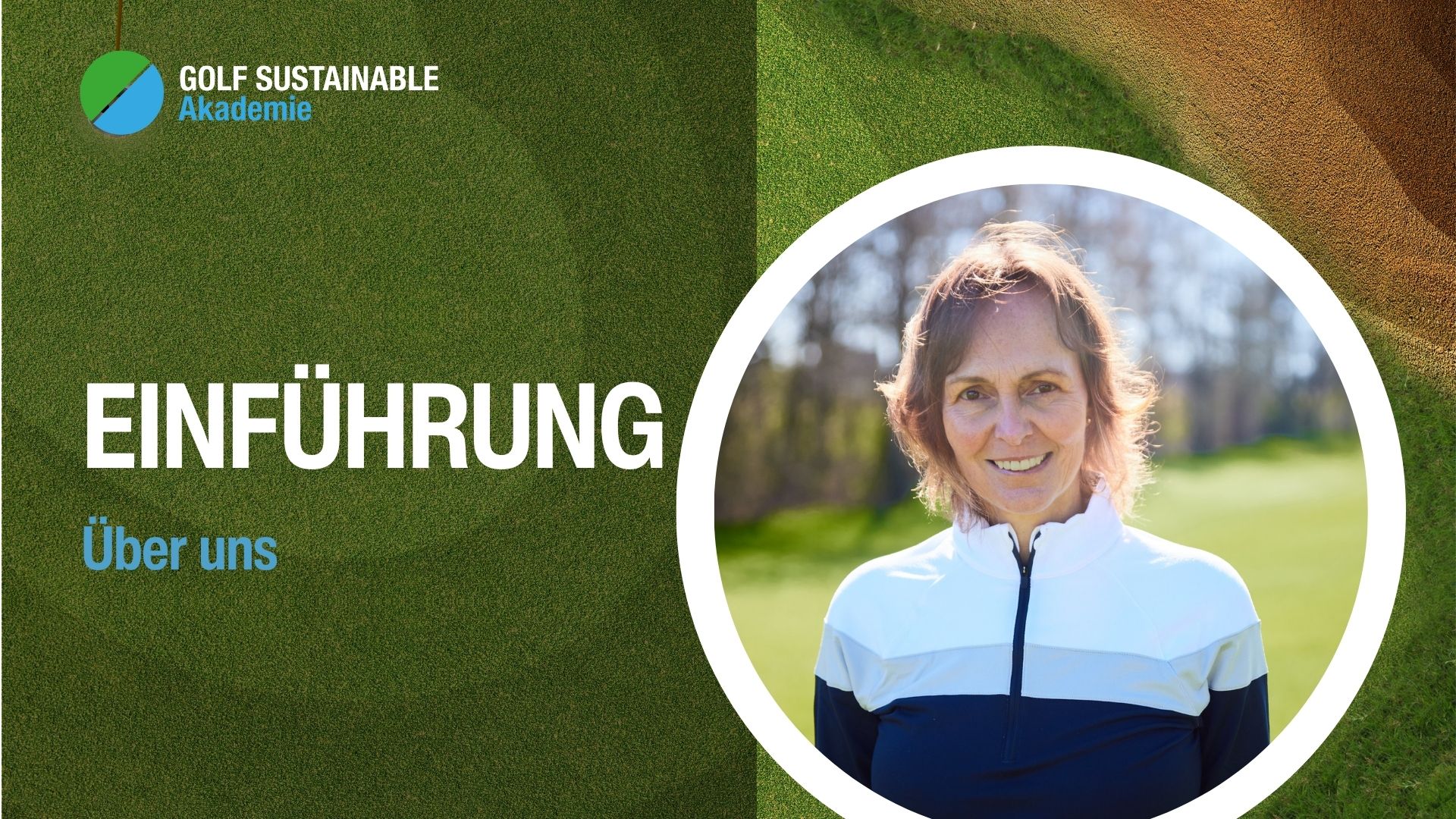 Thumbnail Golf Sustainable Akademie Einführung - Über uns