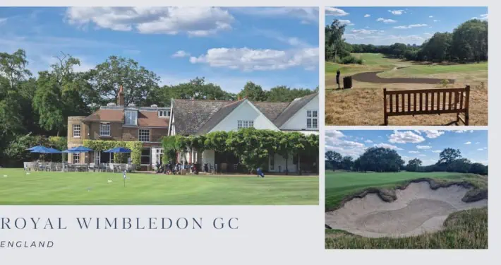 Collage Royal Wimbledon Golf club