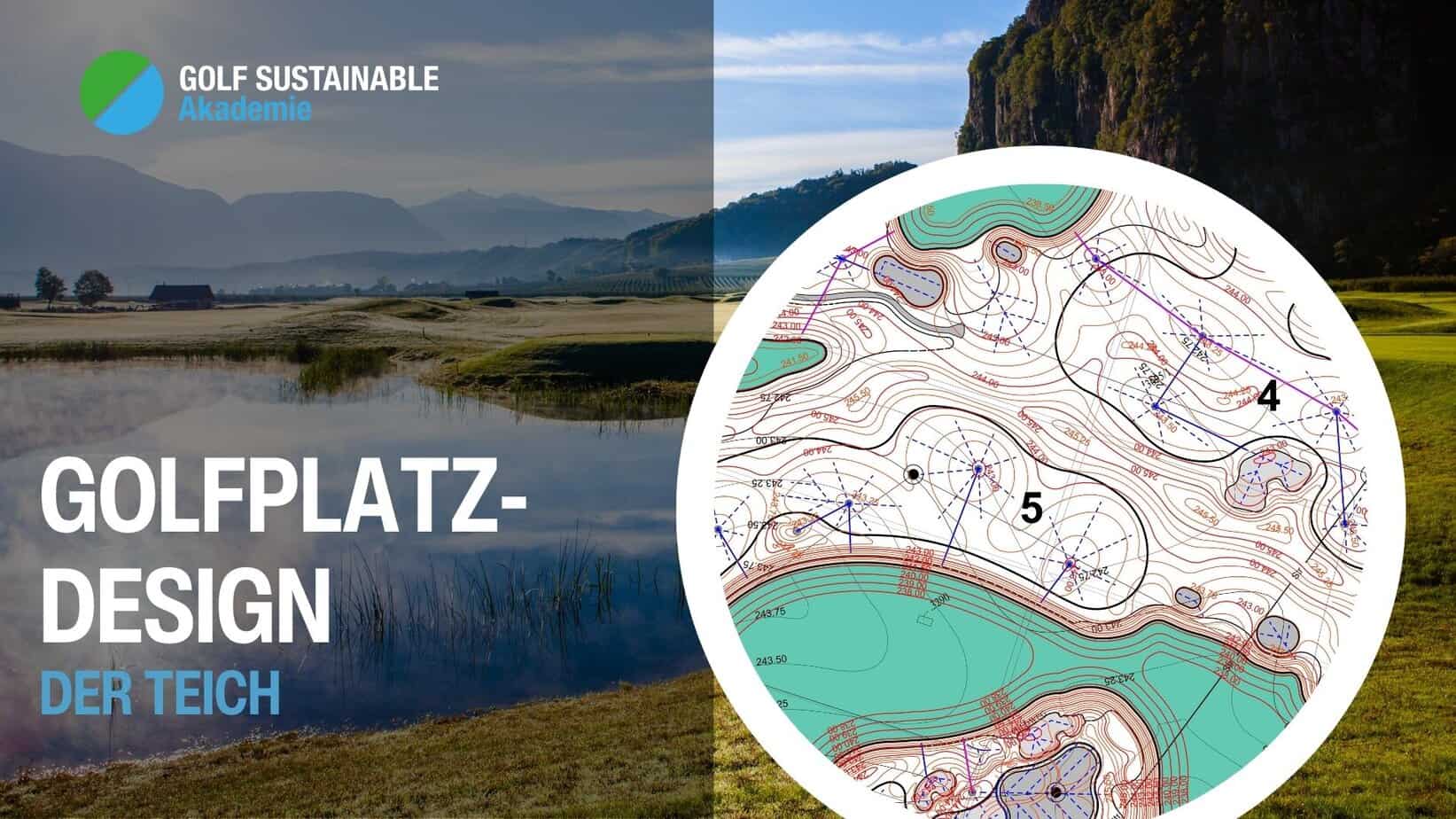 Golf Sustainable Akademie Golfplatzdesign Der Teich