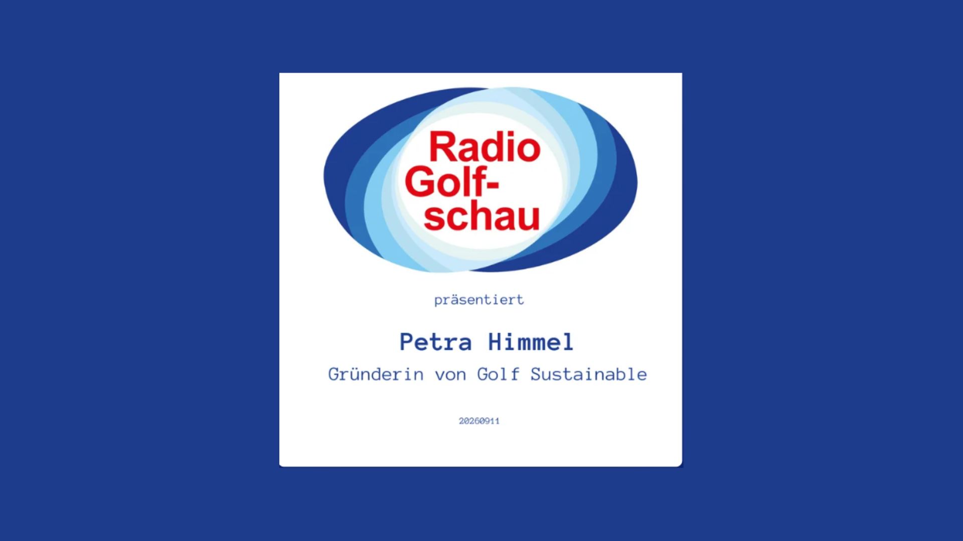Radio Golfschau mit Petra Himmel Radio Golfschau mit Petra Himmel